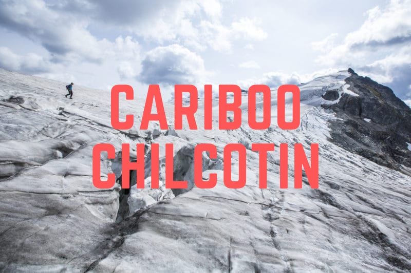 Cariboo Chilcotin Ski Resorts & Region
