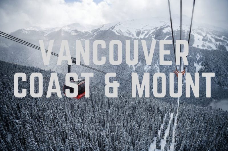 Vancouver Coast & Mountain Ski Resorts
